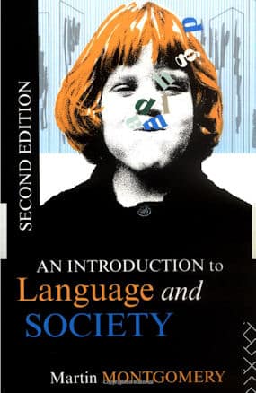 An Introduction to Language and Society